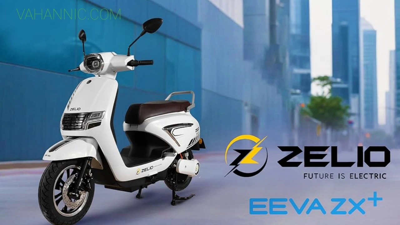 Zelio Eeva ZX+ इलेक्ट्रिक स्कूटर, केवल ₹7,000 की डाउन पेमेंट पर होगा आपका देख एडवांस फीचर्स